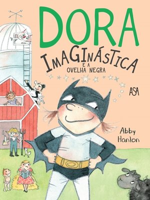 cover image of Dora Imaginástica e a Ovelha Negra